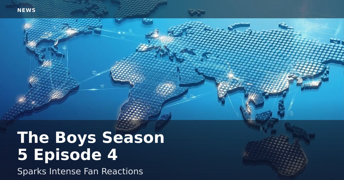 "The Boys" Season 5 Episode 4 Sparks Intense Fan Reactions
