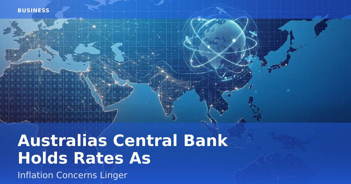Australia's Central Bank Holds Rates As Inflation Concerns Linger